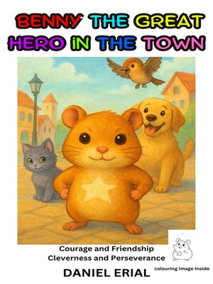 cover image of Benny the Great Hero in the Town